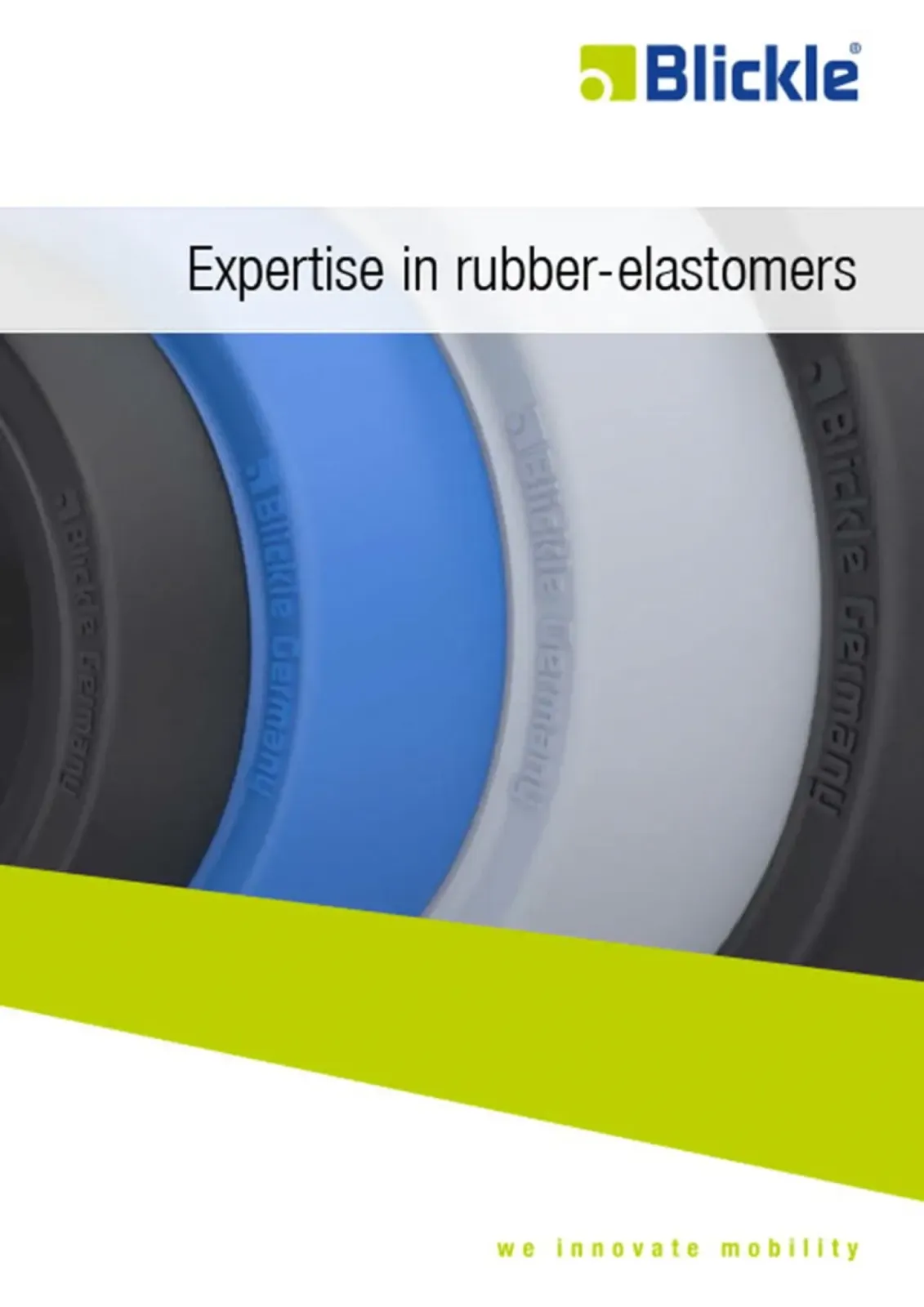 Expertise in rubber-elastomers (https://www.blickle.com/services/media-library/brochures)