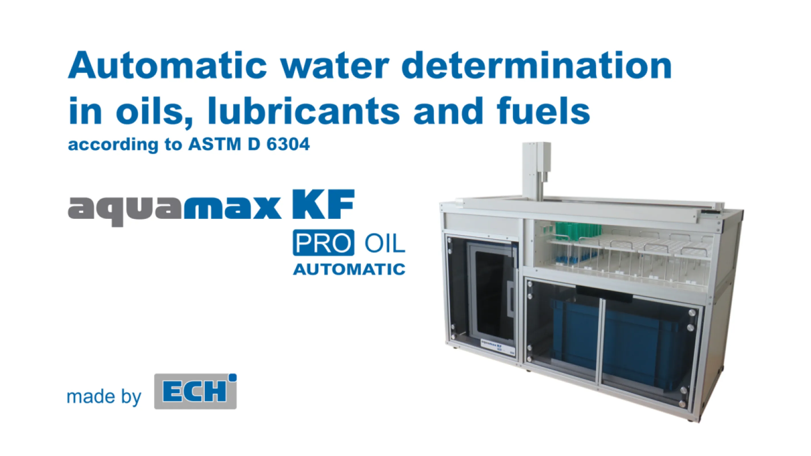 High throughput water determination in oils, lubricants and fuels by Aquamax KF PRO Oil Automatic