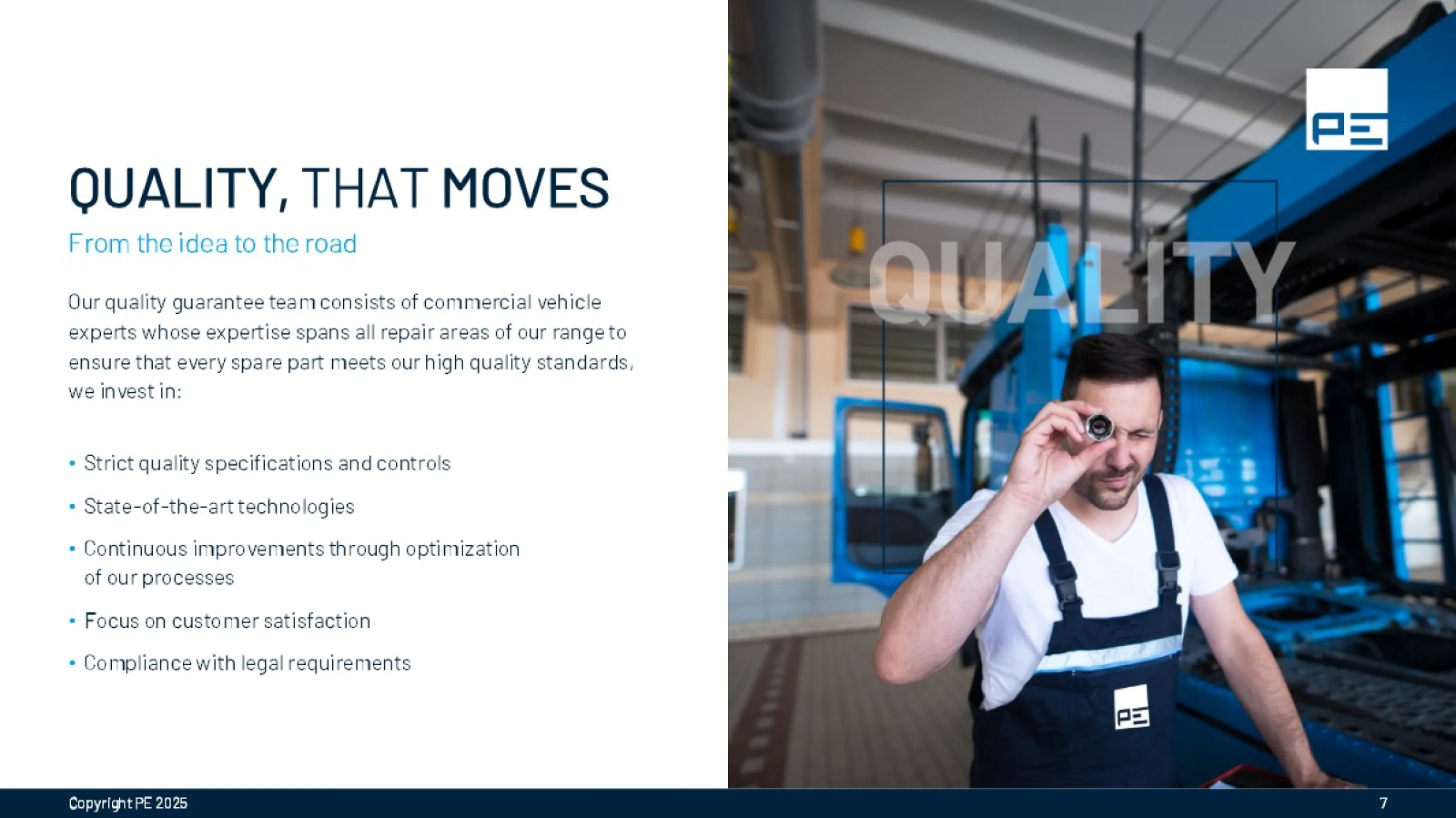 PE stands for high quality standards