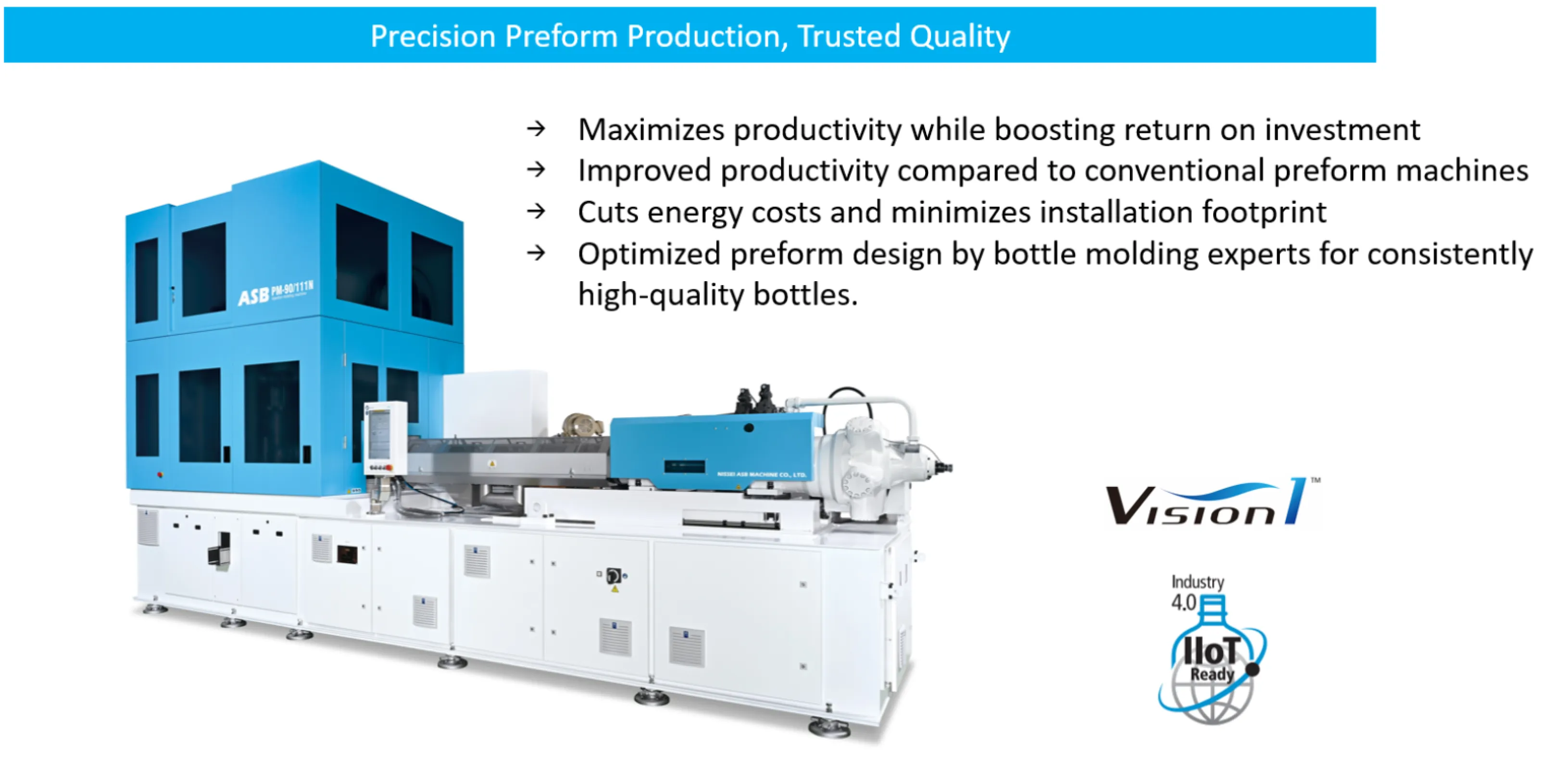 PM-90 - All-in-one Smart  Preform solutions