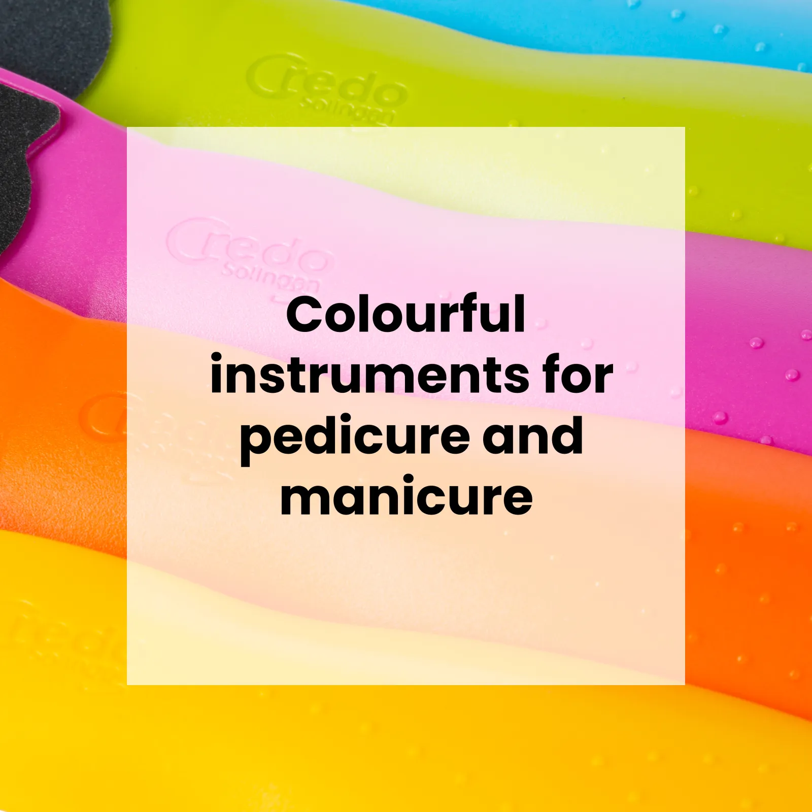 Colourful instruments for pedicure and manicure