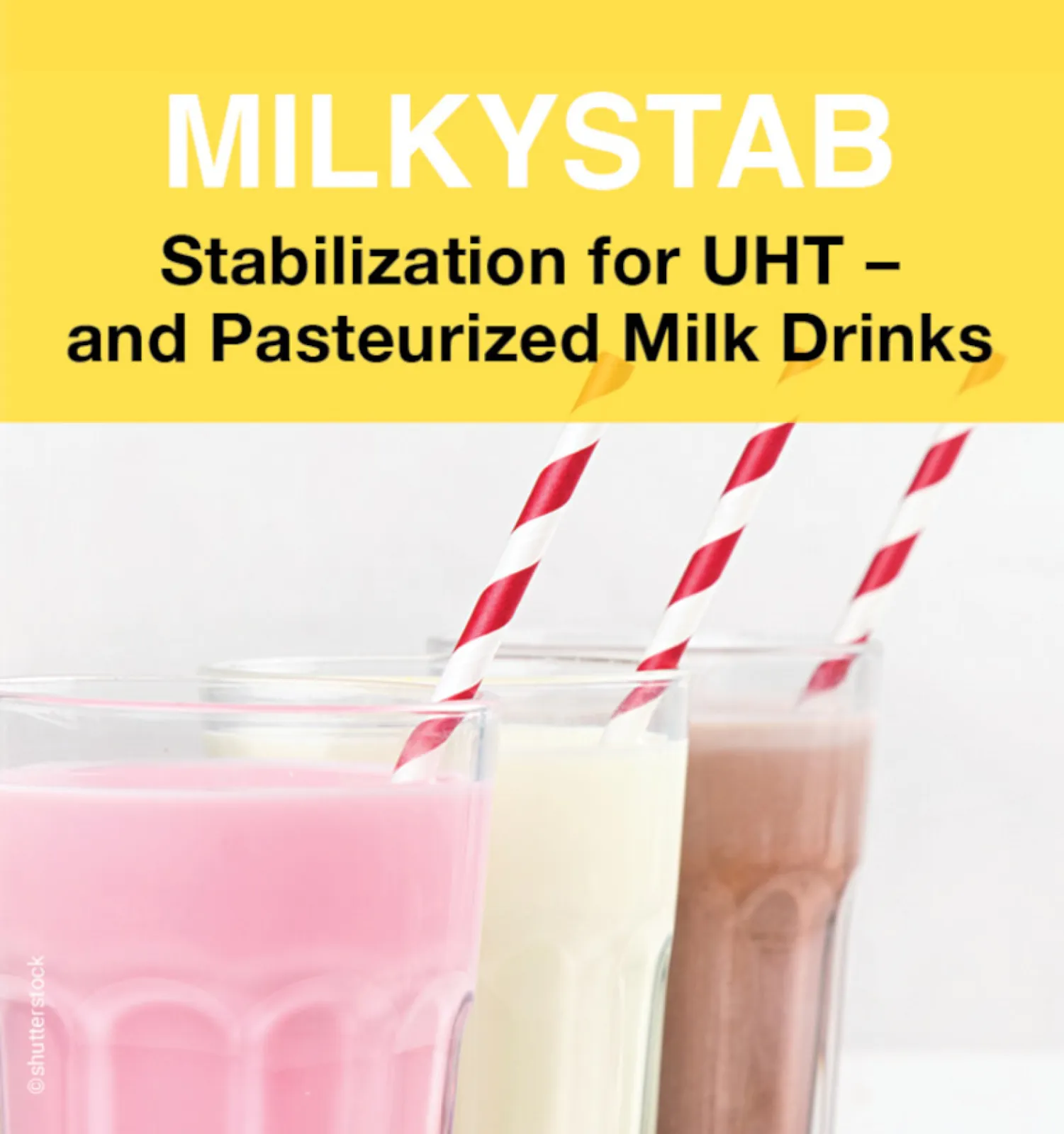 MILKYSTAB® - stabilization for UHT- and pasteurized milk drinks