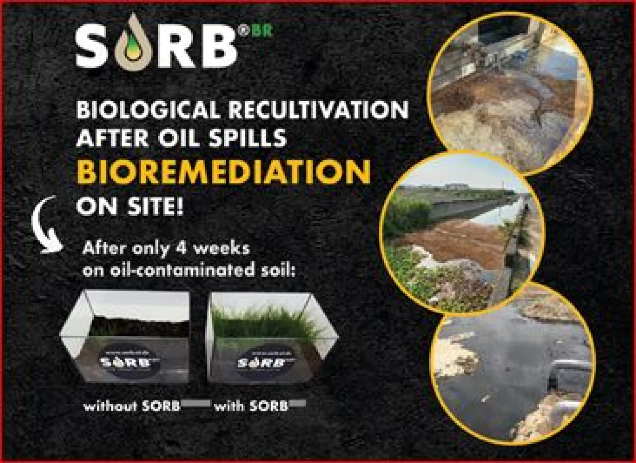 SORB®BR Bioremediation of oil-contaminated soil