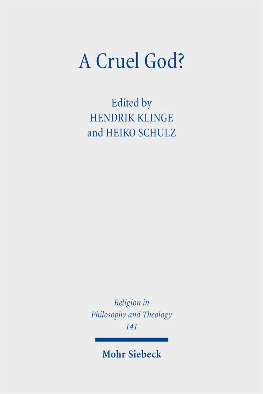A Cruel God ? Divine Command Theories as a Challenge for Theological Ethics