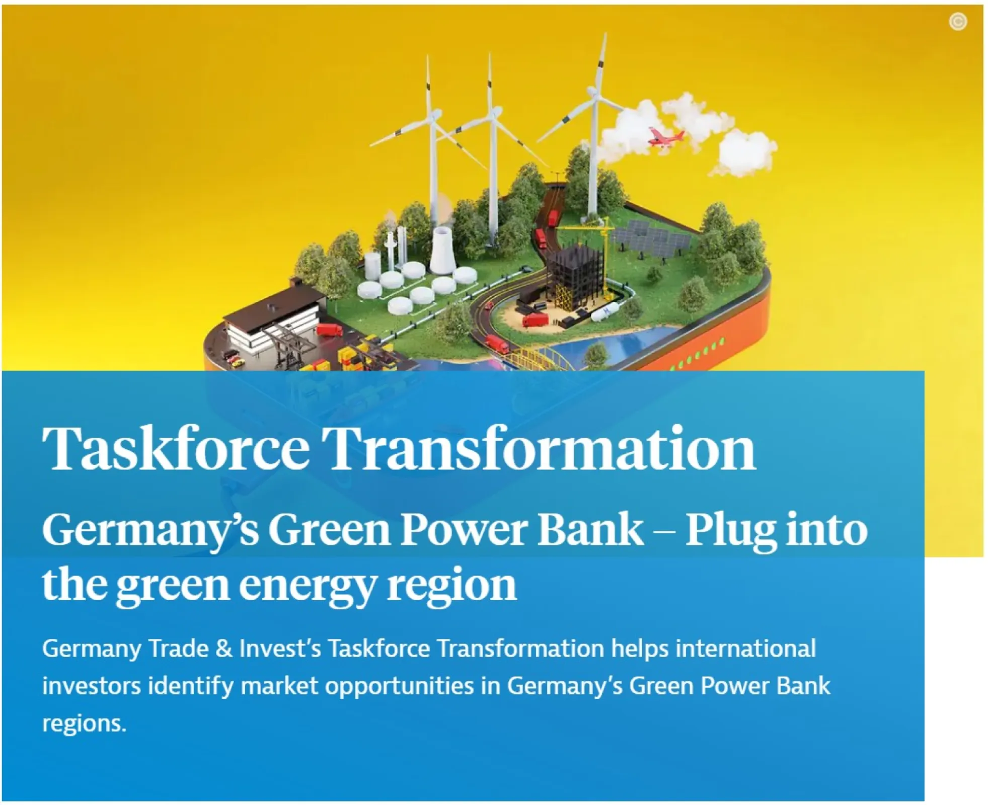 Taskforce Transformation: Germany’s Green Power Bank – Plug into the green energy region
