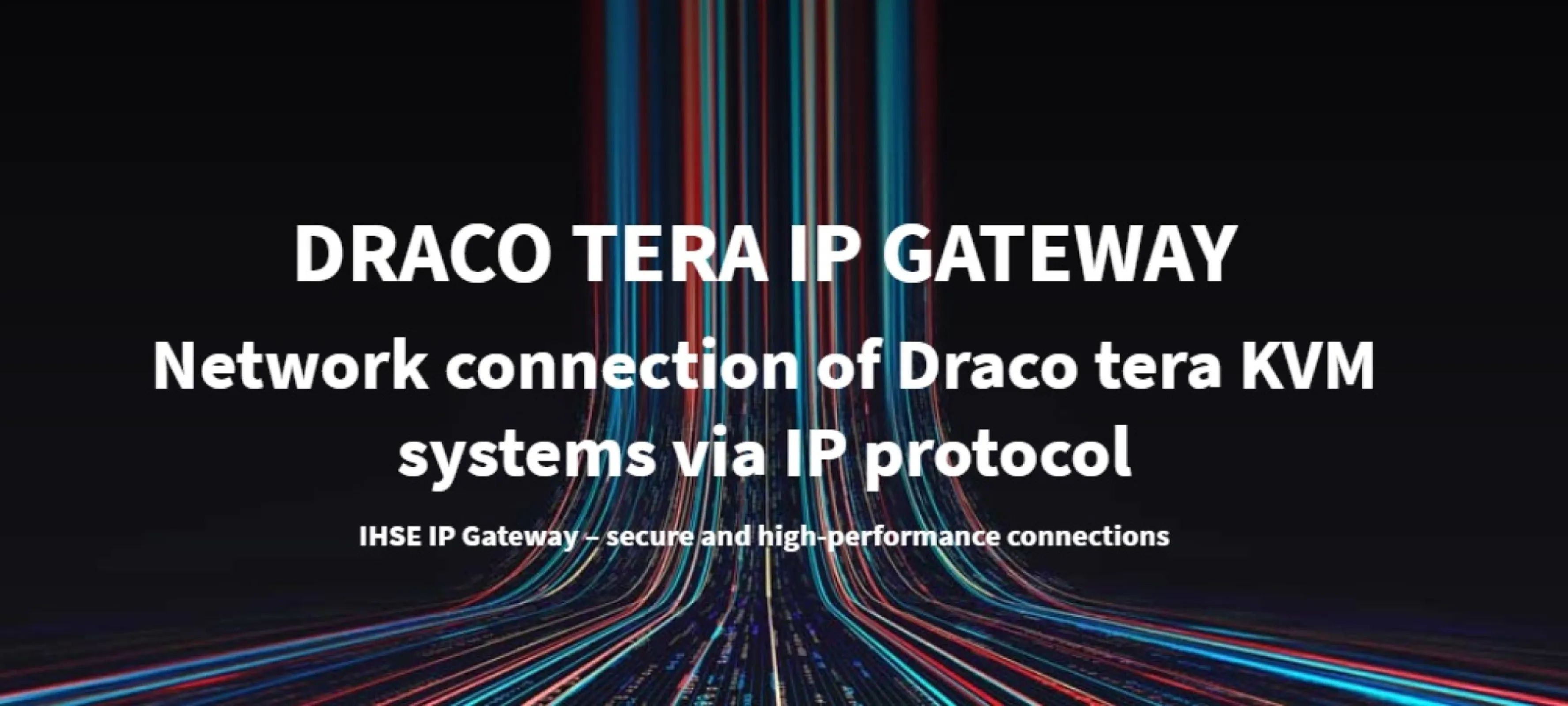 The Draco tera IP Gateway bridges multiple Draco tera KVM matrices over existing IP networks across buildings or campus sites. Featuring Secure Core technology, it enables real-time, low-latency 4K KVM operations without exposing internal KVM networks.