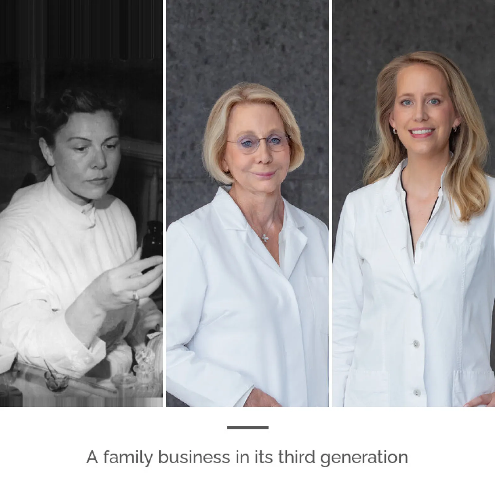 A family business in its third generation