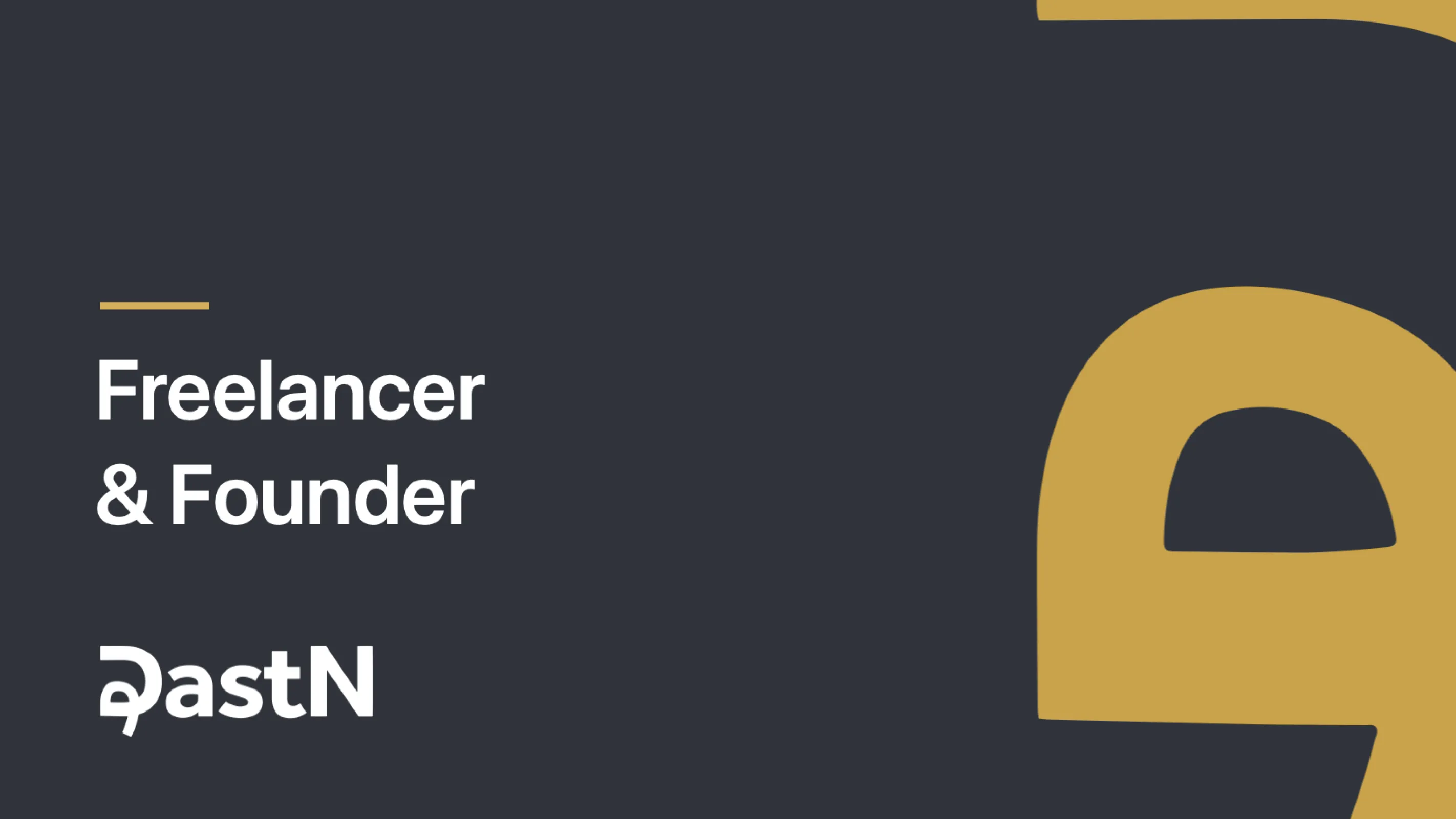 Freelancer & Founder – DastN GmbH
